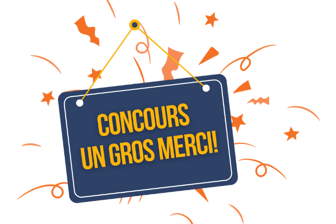 Concours un gros merci