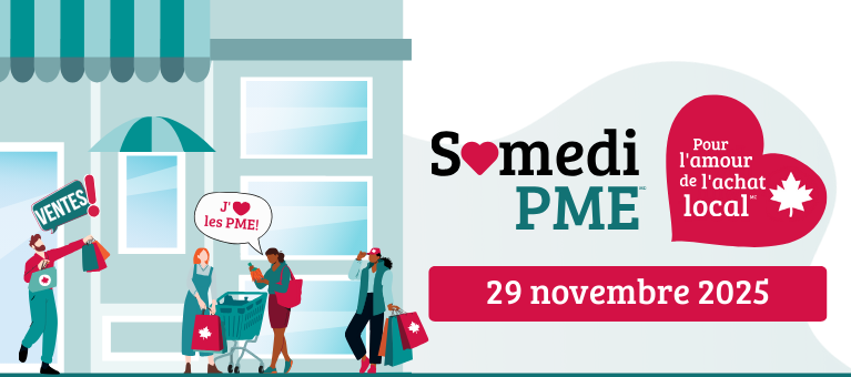 Samedi PME, 29 novembre 2025, pour l'amour de l'achat local