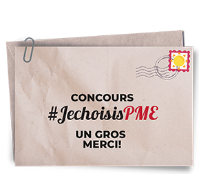Le Concours #JechoisisPME – Un gros MERCI!